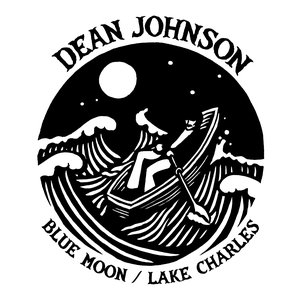 Blue Moon b/w Lake Charles - Single