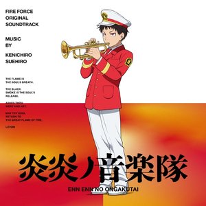 TV Animation ”Fire Force” Original Soundtrack