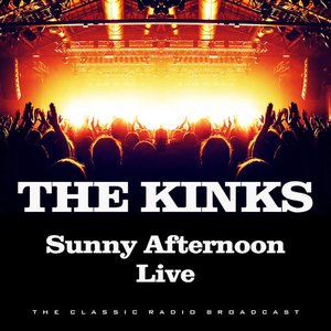 Sunny Afternoon Live (Live)