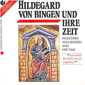 Vocal Music - HILDEGARD OF BINGEN / ABELARD, P. (Hildegard von Bingen and Her Time) (Ensemble fur fruhe Musik Augsburg)