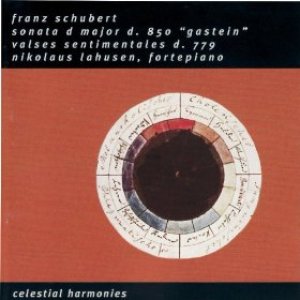 Schubert: Sonata D Major D 850 "Gastein" / 34 Valses Sentimentales D 779 / Ungarische Melodie D 817