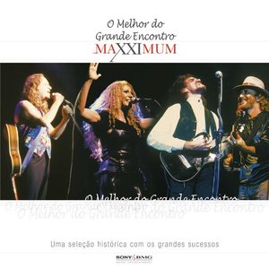 Image for 'Maxximum - O Melhor Do Grande Encontro'