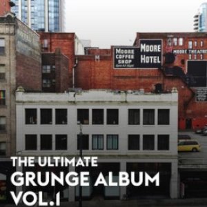 The Ultimate Grunge Album Vol.1
