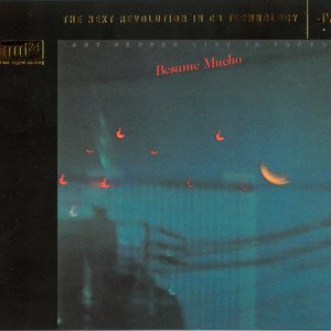 Besame Mucho / Art Pepper Live In Tokyo