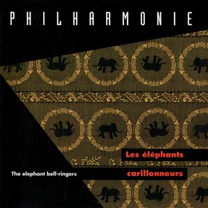 Les Elephants Carillonneurs (The Elephant Bell-Ringers)