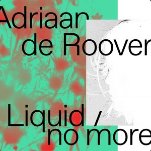 Liquid / No More
