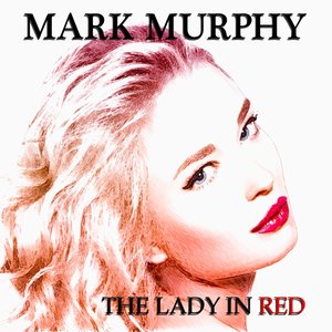 The Lady in Red (50 Original Songs)