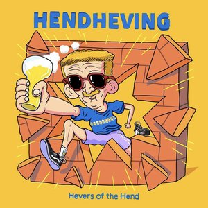 Hevers of the Hend