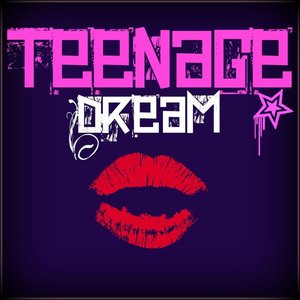 Teenage Dream (Deluxe Edition)