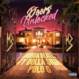 Doors Unlocked (feat. Ty Dolla $ign & Polo G)