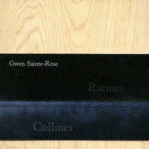 Collines / Racines