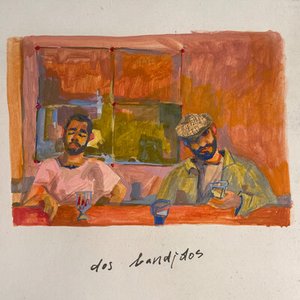 Dos Bandidos - EP