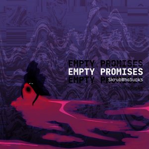 Empty Promises
