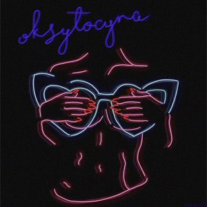 Oksytocyna - Single