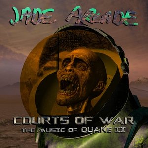 Courts of War (The Music of "Quake II")