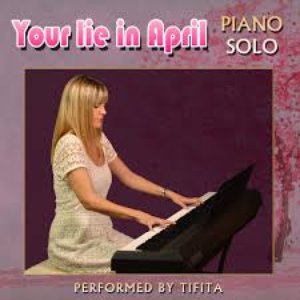 Your Lie in April (Piano Solo)