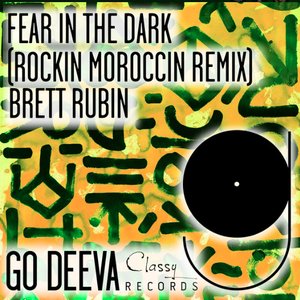 Fear in the Dark (Rockin Moroccin Remix)