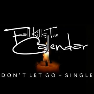 Don't Let Go - Single