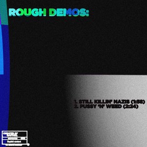 ROUGH DEMOS