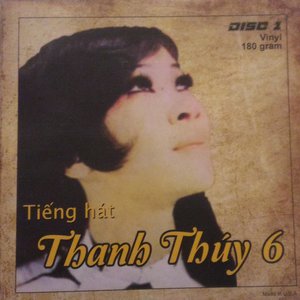 Thanh Thúy 06 - Tiếng Hát Thanh Thúy