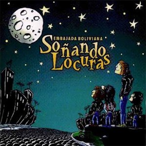 Soñando Locuras [Explicit]