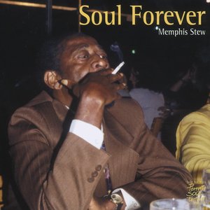 Soul Forever - Memphis Stew