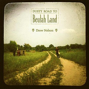 Dusty Road To Beulah Land