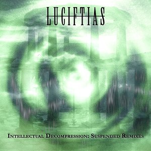 Intellectual Decompression: Suspended Remixes