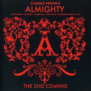 Canibus Presents Almighty: The 2nd Coming