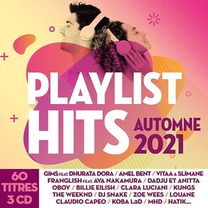 Playlist Hits Automne 2021