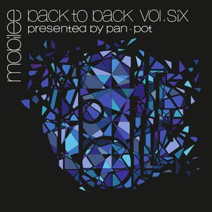 mobilee back to back vol. 6 - presented by pan-pot