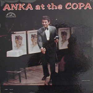 Anka at the Copa