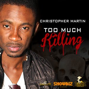 Too Much Killing - Single