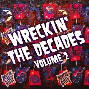Wreckin' The Decades, Vol. 2
