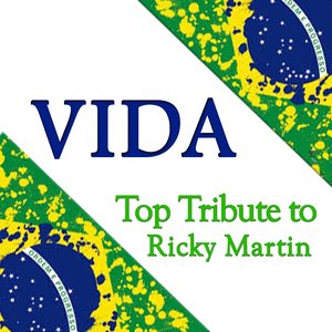 Vida: Top Tribute to Ricky Martin