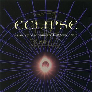 Eclipse: A Journey of Permanence & Impermanence