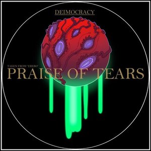Praise of Tears