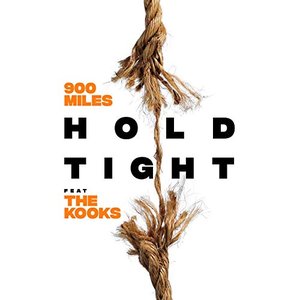 Hold Tight ft. The Kooks