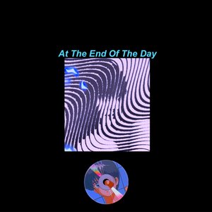 At The End Of The Day