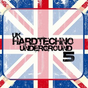 UK Hardtechno Underground, Vol. 5