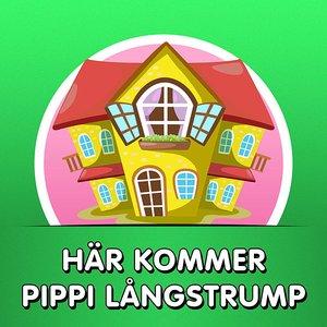 Här kommer Pippi Långstrump