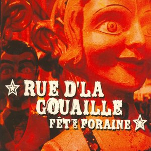 Rue d'la gouaille - fête foraine