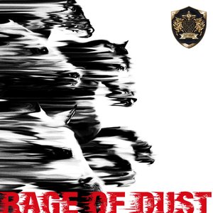 RAGE OF DUST - Single