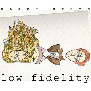 Low Fidelity