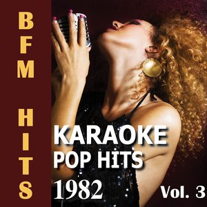 Karaoke: Pop Hits 1982, Vol. 3