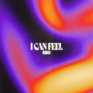 I Can Feel