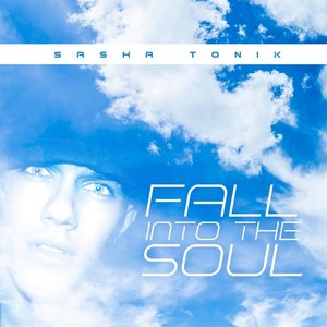 Fall Into the Soul