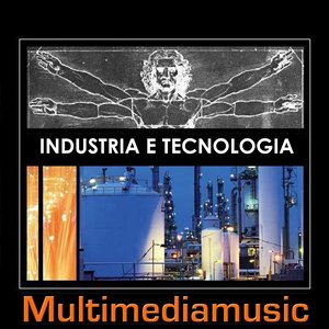 Industria e tecnologia