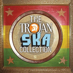 The Trojan Ska Collection