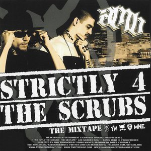 Strictly 4 The Scrubs: The Mixtape